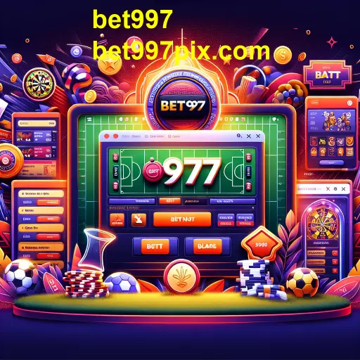 Bet997: O Destino da Aposta Online